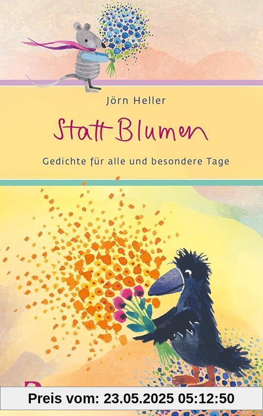 Statt Blumen: Gedichte für alle und besondere Tage (Eschbacher Präsent)