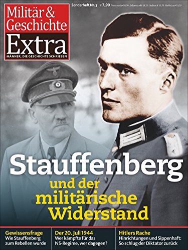 Stauffenberg: Militär & Geschichte Extra 3