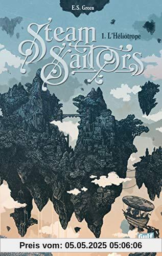 Steam Sailors - tome 1 L'Héliotrope (1)