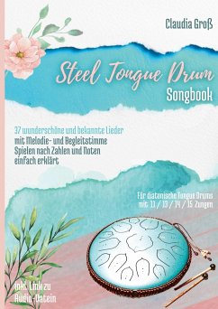 Steel Tongue Drum Songbook von Books on Demand
