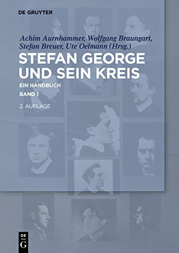 Stefan George und sein Kreis: Ein Handbuch (set of 3)