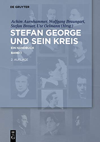 Stefan George und sein Kreis: Ein Handbuch (set of 3) von de Gruyter
