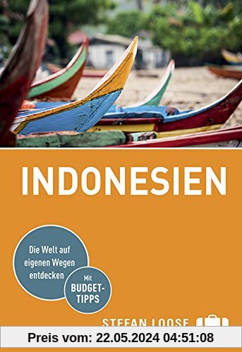 Stefan Loose Reiseführer Indonesien: mit Reiseatlas