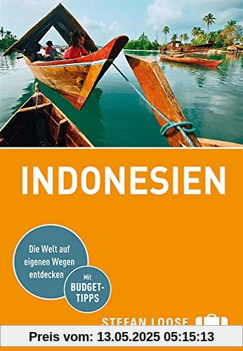 Stefan Loose Reiseführer Indonesien: mit Reiseatlas