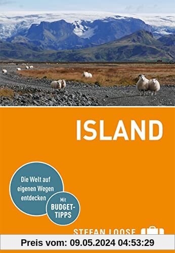 Stefan Loose Reiseführer Island: mit Reiseatlas (Stefan Loose Travel Handbücher)
