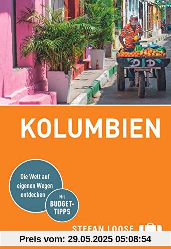 Stefan Loose Reiseführer Kolumbien: mit Reiseatlas (Stefan Loose Travel Handbücher)