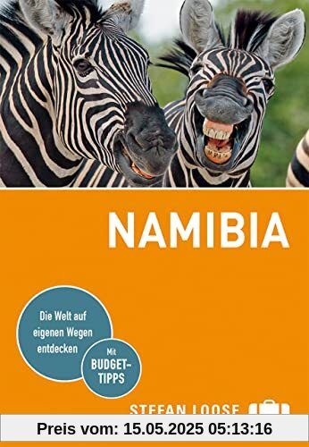 Stefan Loose Reiseführer Namibia: mit Reiseatlas und Safari-Guide (Stefan Loose Travel Handbücher)