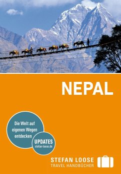 Stefan Loose Reiseführer Nepal von DuMont Reiseverlag / Loose