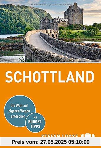 Stefan Loose Reiseführer Schottland: mit Reiseatlas (Stefan Loose Travel Handbücher)