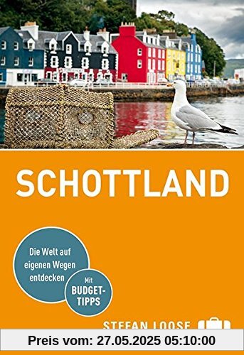 Stefan Loose Reiseführer Schottland: mit Reiseatlas