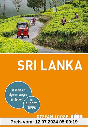 Stefan Loose Reiseführer Sri Lanka: mit Reiseatlas