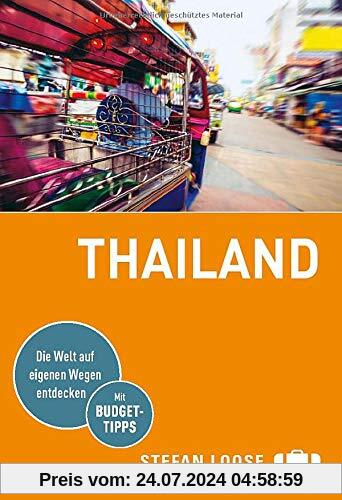 Stefan Loose Reiseführer Thailand: mit Reiseatlas (Stefan Loose Travel Handbücher)