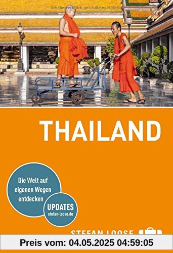 Stefan Loose Reiseführer Thailand: mit Reiseatlas