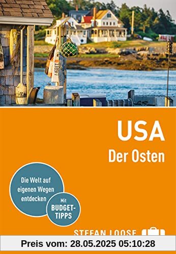 Stefan Loose Reiseführer USA, Der Osten: mit Reiseatlas (Stefan Loose Travel Handbücher)