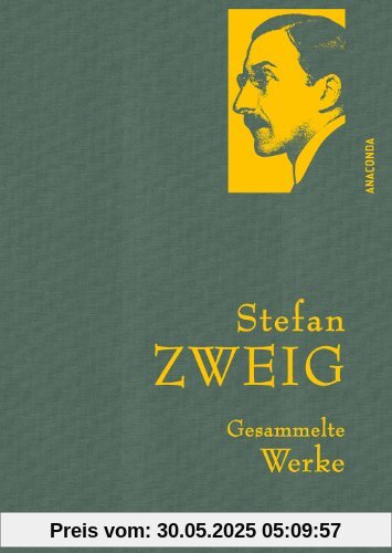 Stefan Zweig - Gesammelte Werke (IRIS®-Leinen)