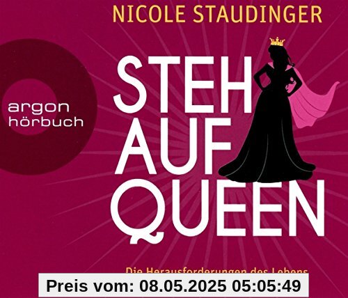 Stehaufqueen: Die Herausforderungen des Lebens elegant und majestätisch meistern