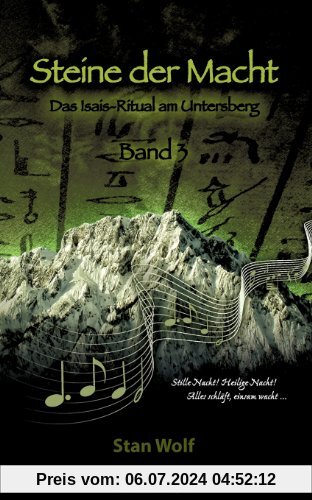 Steine der Macht - Band 3: Das Isais-Ritual am Untersberg