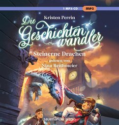 Steinerne Drachen / Die Geschichtenwandler Bd.2 (1 MP3-CD) von Argon Verlag
