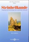 Steinheilkunde Leitfaden: Ursprung und Entwicklung einer natürlichen Heilweise Steinheilkunde Leitfaden: Ursprung und Entwicklung einer natürlichen Heilweise von Halblech; Cairn Elen Lebensschule,