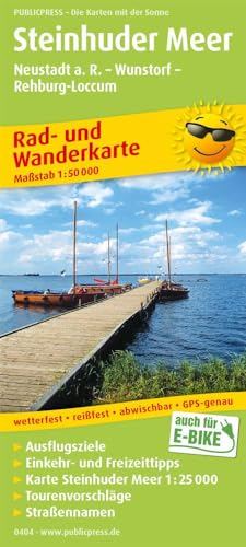 Steinhuder Meer, Neustadt a. R. - Wunstorf - Rehburg-Loccum: Rad- und Wanderkarte mit Ausflugszielen, Einkehr- & Freizeittipps, wetterfest, reissfest, ... 1:50000 (Rad- und Wanderkarte: RuWK)