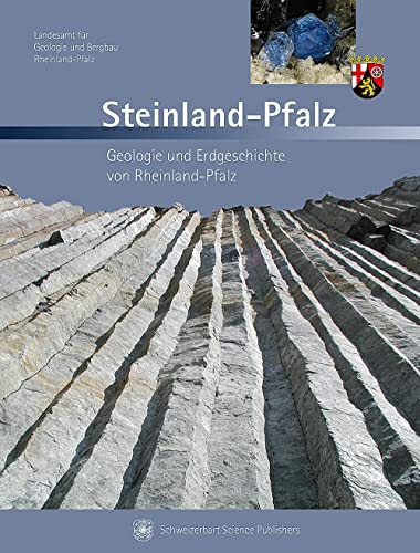 Steinland Pfalz: Geologie und Erdgeschichte von Rheinland-Pfalz