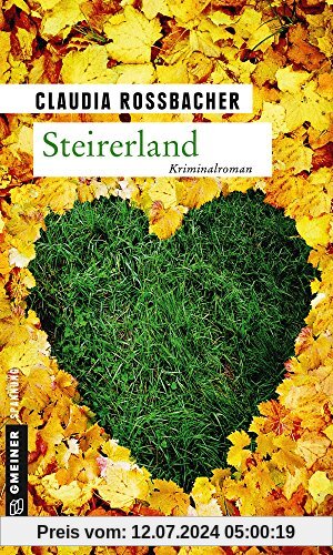 Steirerland: Sandra Mohrs fünfter Fall