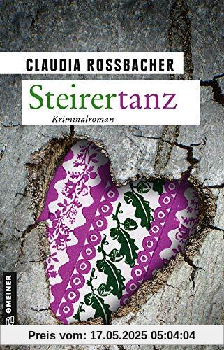 Steirertanz: Sandra Mohrs elfter Fall (LKA-Ermittler Sandra Mohr und Sascha Bergmann)