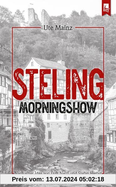 Steling: Morningshow: Kommissar Steffens erster Fall
