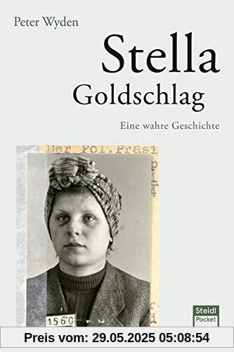 Stella Goldschlag (Steidl Pocket): Eine wahre Geschichte