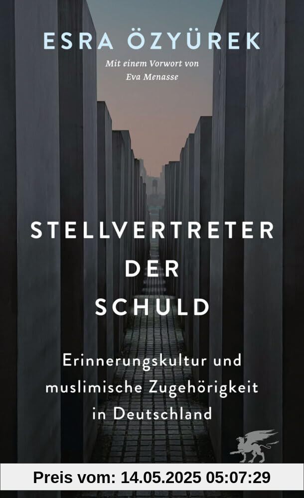 Stellvertreter der Schuld: Erinnerungskultur und muslimische Zugehörigkeit in Deutschland Stellvertreter der Schuld: Erinnerungskultur und muslimische Zugehörigkeit in Deutschland