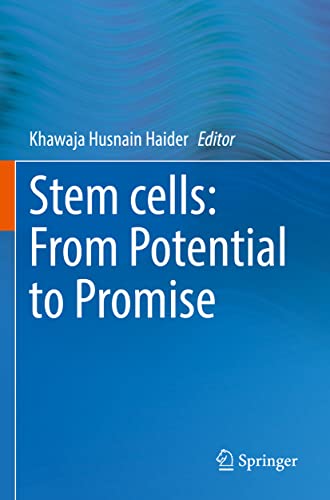 Stem cells: From Potential to Promise von Springer