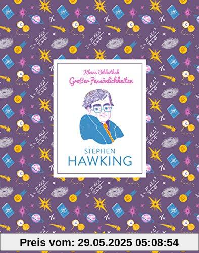 Stephen Hawking (Kleine Bibliothek großer Persönlichkeiten)
