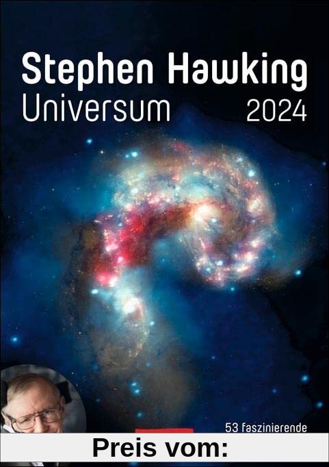 Stephen Hawking - Universum Wochenplaner 2024: 53 faszinierende Bilder und Zitate