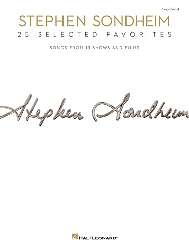 Stephen Sondheim: 25 Selected Favorites -Songs from 13 Shows-: Noten für Klavier, Gesang, Gitarre: Songs from 13 Shows and Films von HAL LEONARD CORPORATION