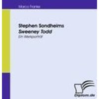 Stephen Sondheims Sweeney Todd