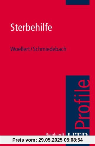 Sterbehilfe. UTB Profile (Uni-Taschenbücher S)