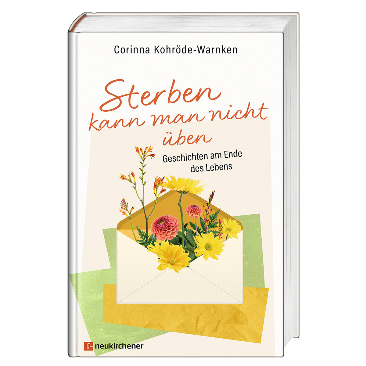 Sterben kann man nicht üben Sterben kann man nicht üben von Neukirchener Verlag