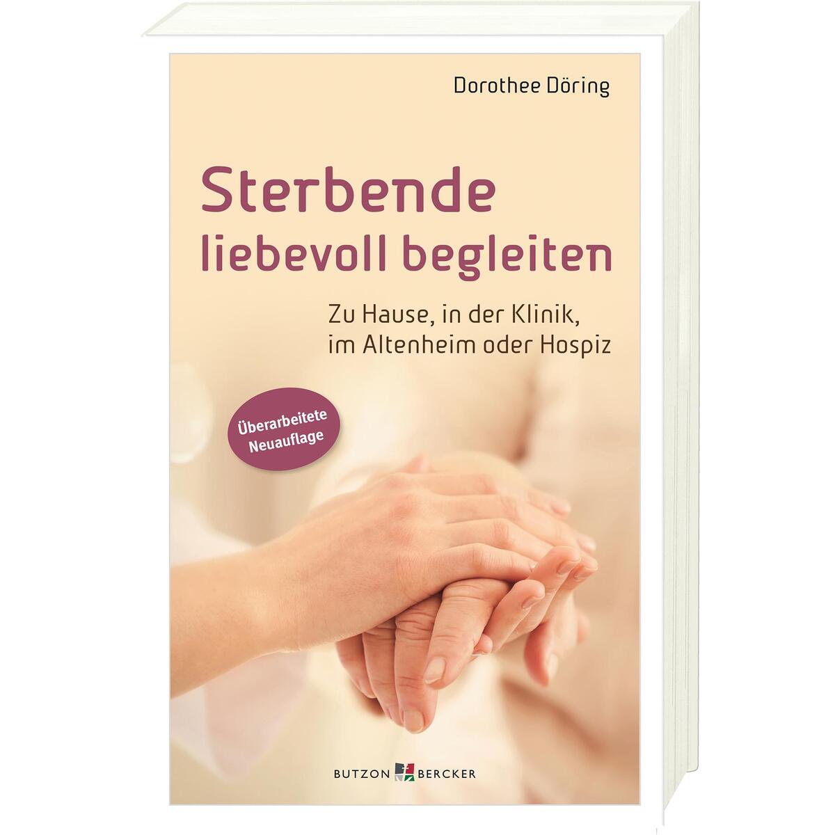 Sterbende liebevoll begleiten (1 Stück) von Butzon und Bercker