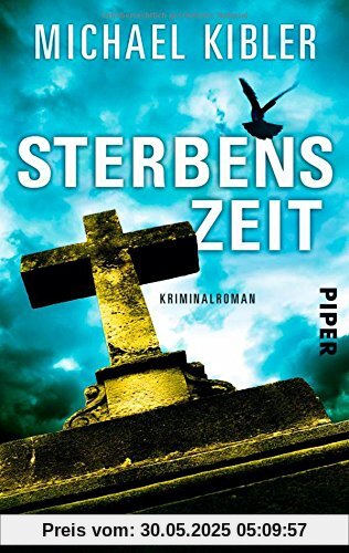 Sterbenszeit: Kriminalroman Sterbenszeit: Kriminalroman