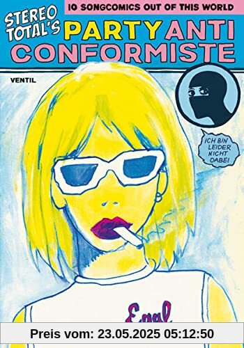 Stereo Total’s Party Anticonformiste: 10 Songcomics