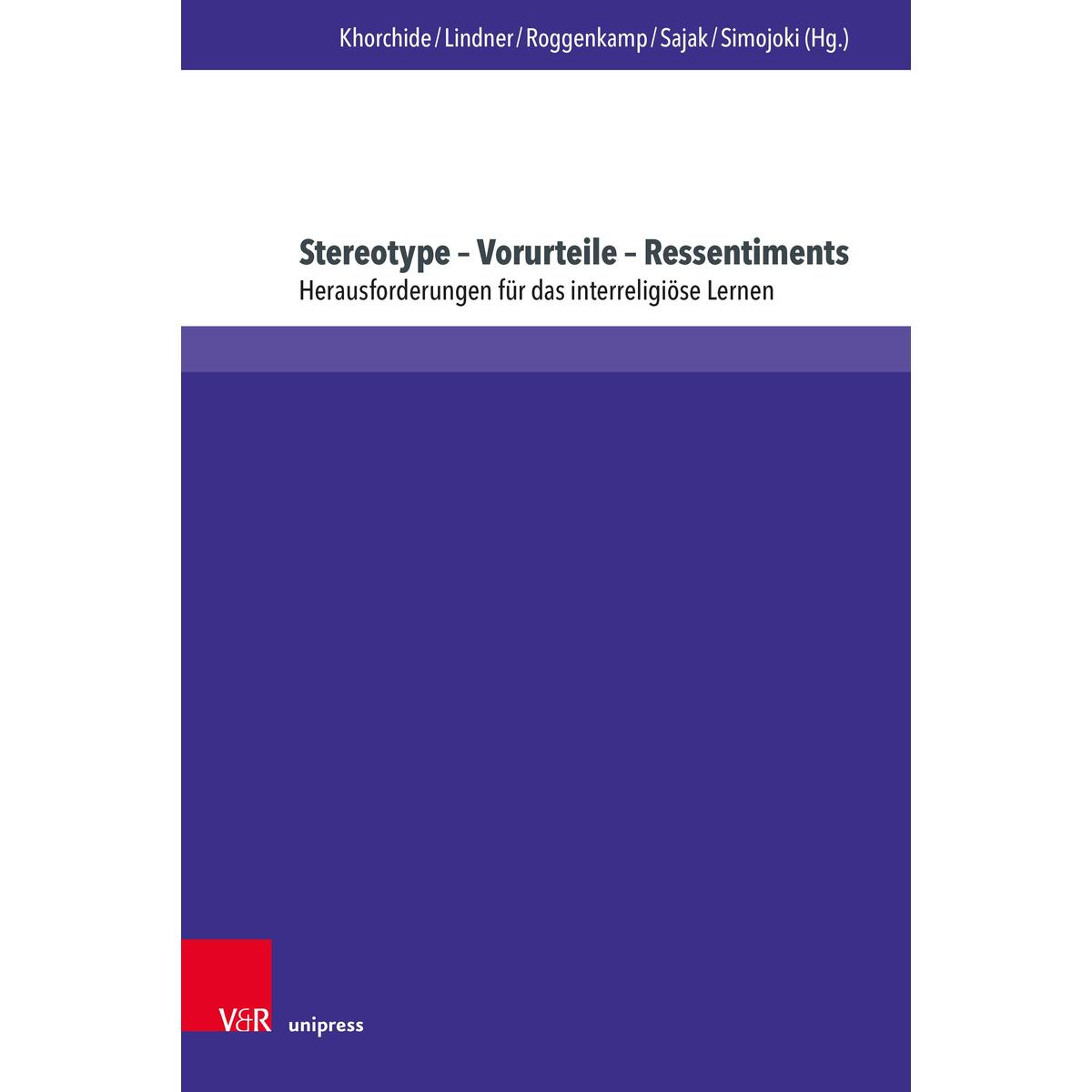 Stereotype - Vorurteile - Ressentiments von V & R Unipress GmbH