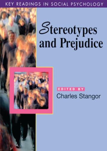 Stereotypes and Prejudice: Essential Readings (Key Readings in Social Psychology) von Psychology Press