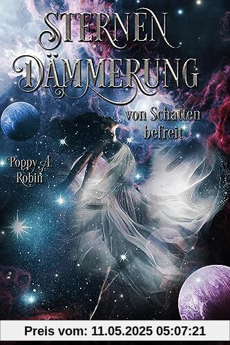 Sternendämmerung: Von Schatten befreit