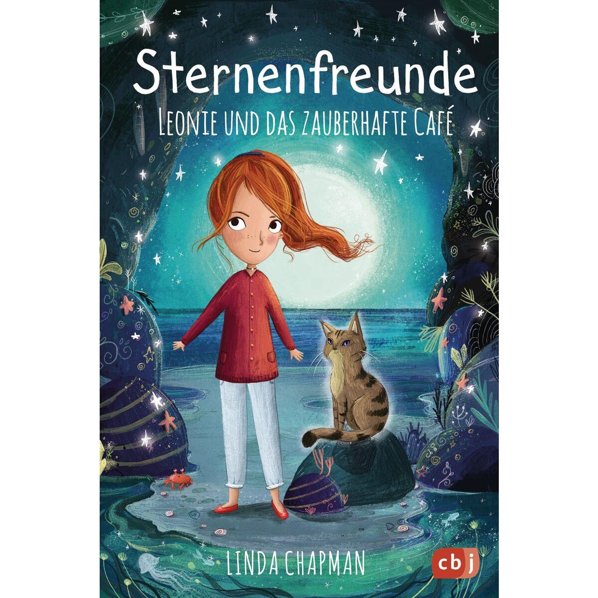 Sternenfreunde - Leonie und das zauberhafte Café Sternenfreunde - Leonie und das zauberhafte Café von cbj