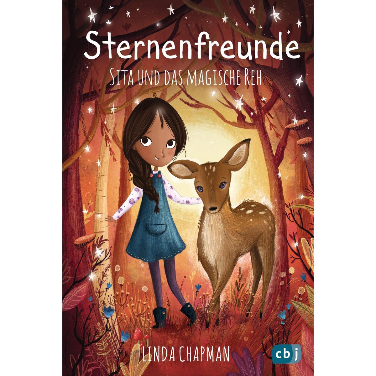 Sternenfreunde - Sita und das magische Reh Sternenfreunde - Sita und das magische Reh von cbj