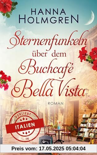 Sternenfunkeln über dem Buchcafé Bella Vista (Verliebt in Italien)