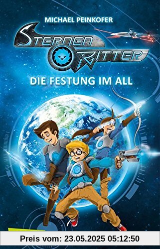 Sternenritter 1: Die Festung im All Sternenritter 1: Die Festung im All
