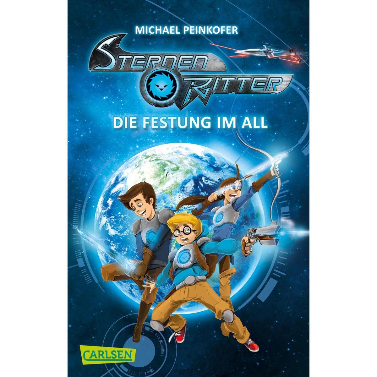 Sternenritter 1: Die Festung im All Sternenritter 1: Die Festung im All von Carlsen Verlag GmbH