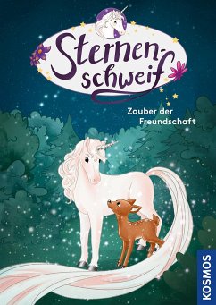 Zauber der Freundschaft / Sternenschweif Bd.79 von Kosmos (Franckh-Kosmos)