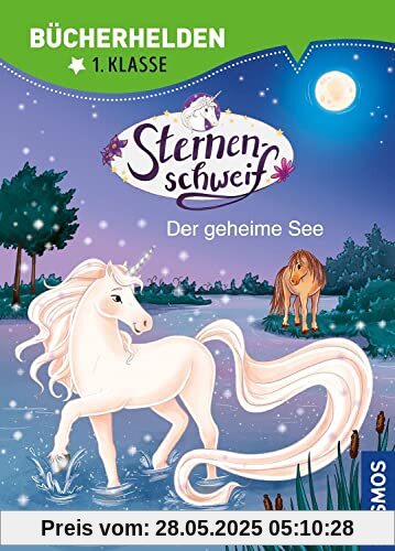 Sternenschweif, Bücherhelden 1. Klasse, Der geheime See: Erstleser Kinder ab 6 Jahre Sternenschweif, Bücherhelden 1. Klasse, Der geheime See: Erstleser Kinder ab 6 Jahre